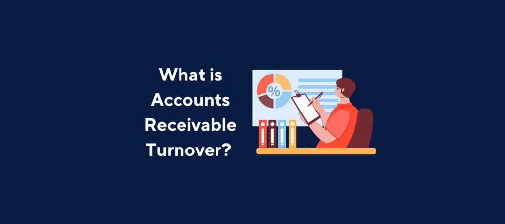 learn about Receivables Turnover Ratio