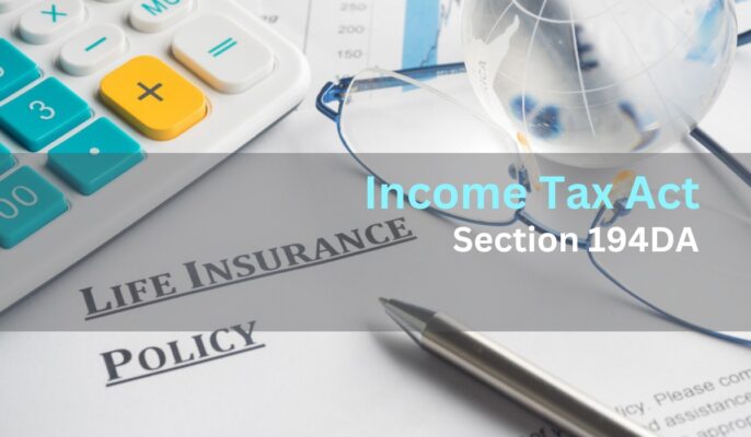 learn about Section 194DA