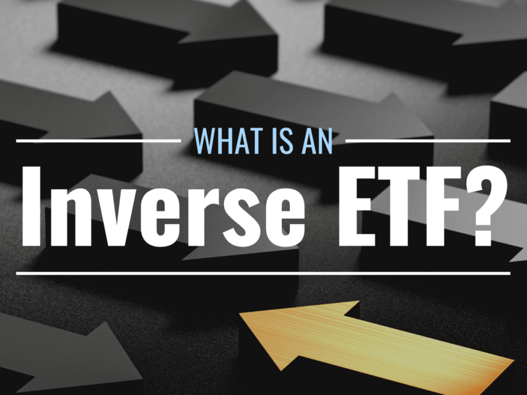 learn about Inverse ETF