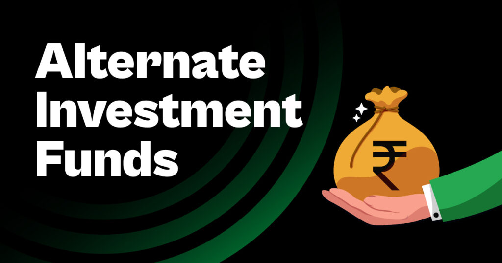 learn about Alternate Investment Funds