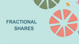 learn about Fractional Shares