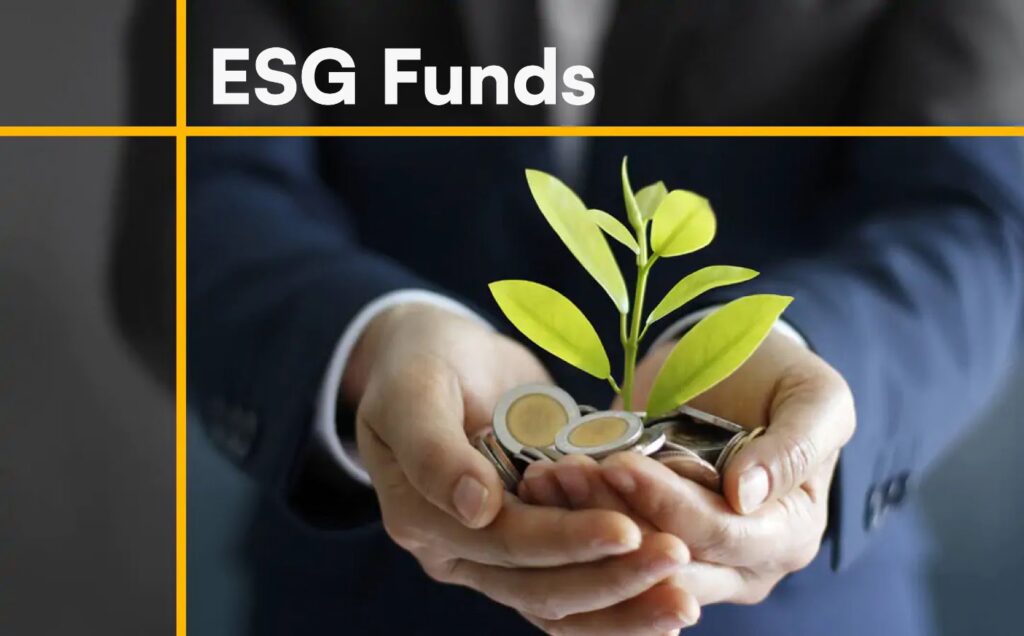 Learn about ESG Funds