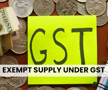Learn about GST Exempted Supplies